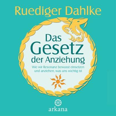 Das Gesetz der Anziehung - Ruediger Dahlke, Audio, 9783442340699