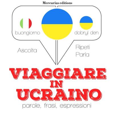 Viaggiare in ucraino - JM Gardner, Audio, 9782821121263