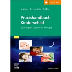 Praxishandbuch Kinderschlaf, Fachbücher von Alfred Wiater, Gerd Lehmkuhl, Dirk Alfer