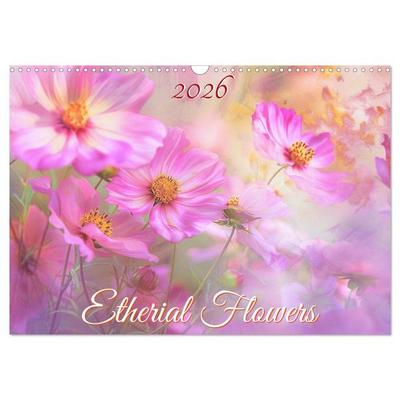 Etherial flowers (Wall Calendar 2026 DIN A3 landscape), CALVENDO 12 Month Wall Calendar