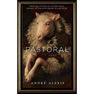 Pastoral, Taschenbuch von André Alexis, Coach House Books, 978-1-55245-286-8