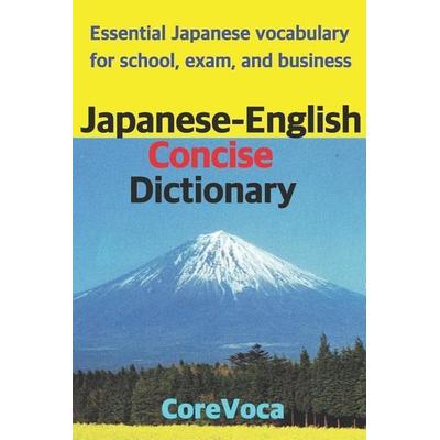 Japanese-English Concise Dictionary: Essential Japanese Vocabulary for School, Exam, and Business, Taschenbuch von Taebum Kim, Independently