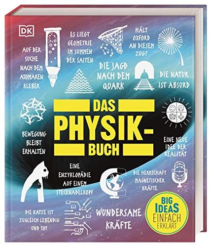 Still, Dr. Ben - Big Ideas. Das Physik-Buch: Big Ideas – einfach erklärt - Preis vom 15.10.2026 23:06:25 h