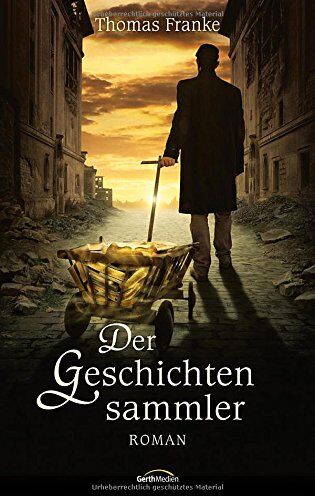Thomas Franke - Der Geschichtensammler: Roman. - Preis vom 30.09.2026 22:30:23 h