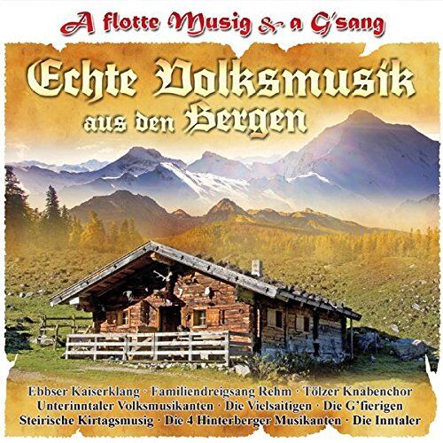 Ebbser Kaiserklang - Echte Volksmusik aus den Bergen - A flotte Musik & a G'sang - Preis vom 19.10.2026 19:33:35 h