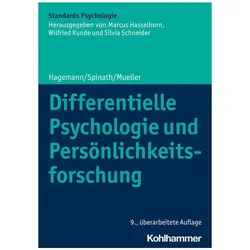 Differentielle Psychologie und Persönlichkeitsforschung, Fachbücher von Erik M. Mueller, Frank M. Spinath, Dirk Hagemann