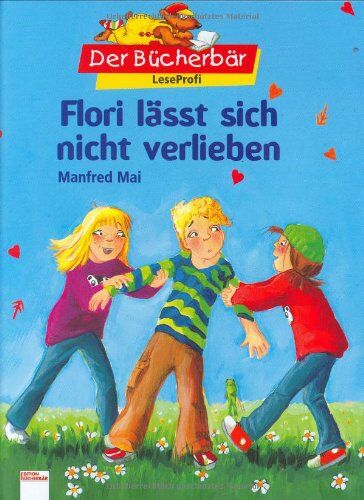 Manfred Mai - Flori lässt sich nicht verlieben - Preis vom 09.10.2026 07:28:09 h