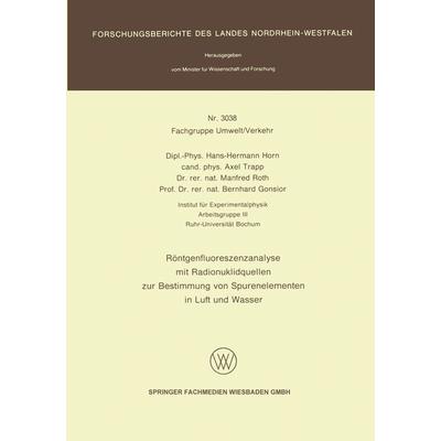 Röntgenfluoreszenzanalyse mit Radionuklidquellen zur Bestimmung von Spurenelementen in Luft und Wasser, Taschenbuch von Hans-Hermann Horn,Axel