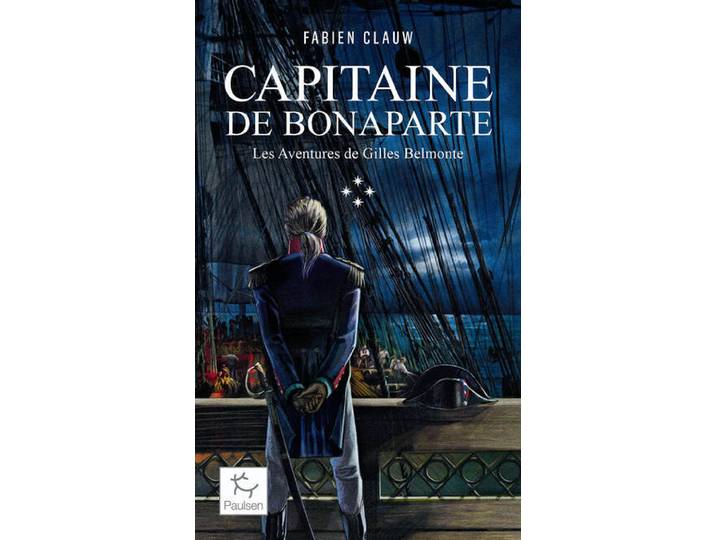 Les Aventures de Gilles Belmonte - Tome 4 Capitaine de Bonaparte (Poche)
