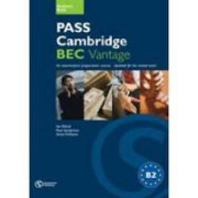 Pass Cambridge BEC Vantage. Student's Book, Taschenbuch von Ian Wood,Paul Sanderson,Anne Williams, Summertown