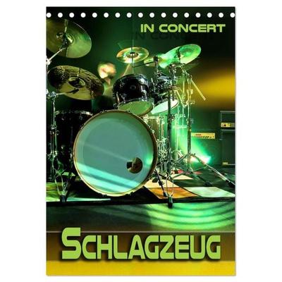Schlagzeug in Concert (Tischkalender 2027 DIN A5 hoch), CALVENDO Monatskalender