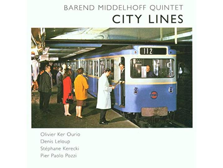 Barend Quintet Middelhoff - City Lines