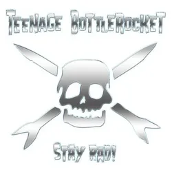 Fat Wreck Chords, Schallplatten, Stay Rad (Teenage Bottlerocket)