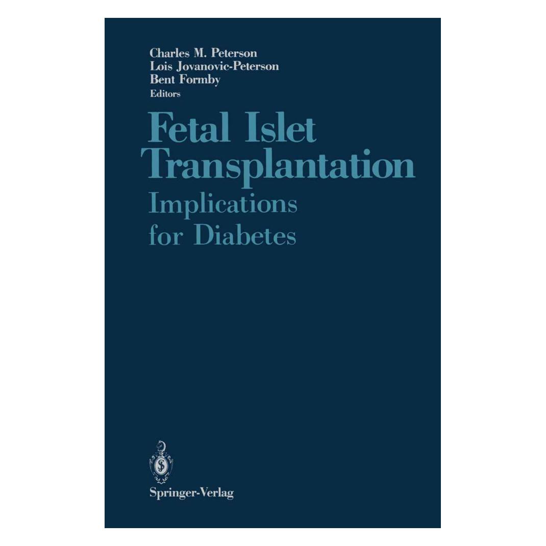 Springer Fetal Islet Transplantation (Englisch, Softcover, Bent Formby, Charles M. Peterson, Lois Jovanovic-Peterson) (55492376)