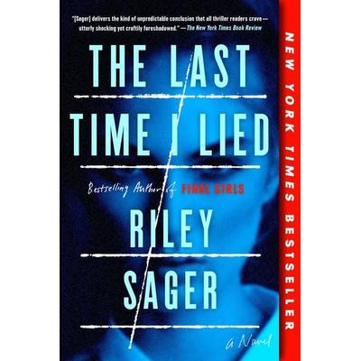 The Last Time I Lied, Taschenbuch von Riley Sager, Penguin US, 978-1-5247-4309-3