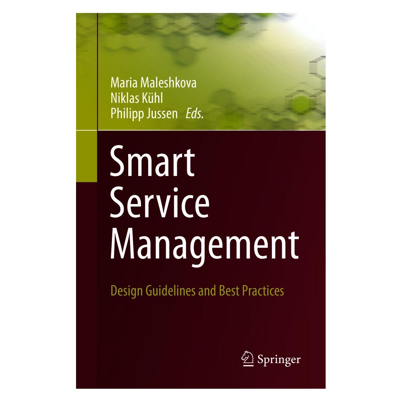 Springer Smart Service Management (Englisch, Hardcover, Maria Maleshkova, Niklas Kühl, Philipp Jussen) (9783030581817)
