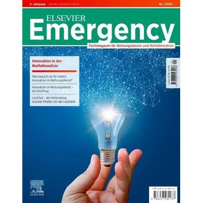 ELSEVIER Emergency. Innovation in der Notfallmedizin. 1/2024, Geheftet von , Urban & Fischer in Elsevier, 978-3-437-48213-7