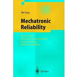 Mechatronic Reliability, Fachbücher von Wei Yang