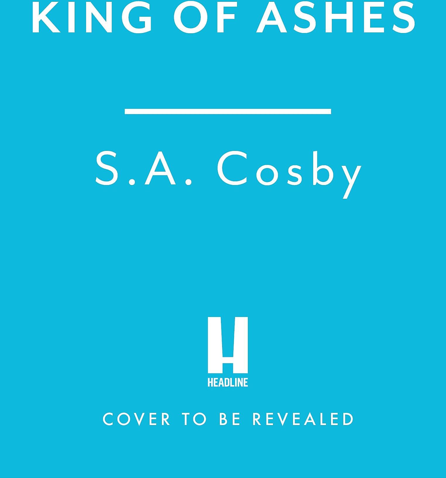 Cosby, S. A. - King of Ashes - Preis vom 30.09.2026 09:01:18 h