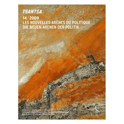 Tsantsa 14 - Die neuen Arenen der Politik / Les nouvelles arènes du politique, Taschenbuch von Jean M. Pérouse de Montclos,Alessandro