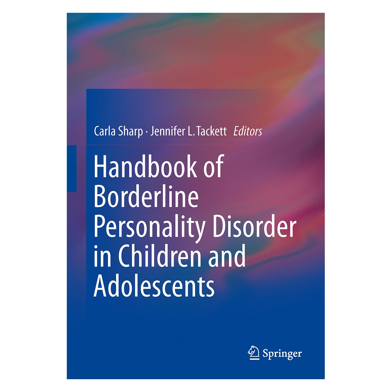 Springer Handbook of Borderline Personality Diso (Englisch, Hardcover, Carla Sharp, Jennifer L. Tackett) (9781493905904)
