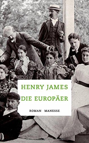 Henry James - Die Europäer: Roman - Preis vom 02.10.2026 23:42:20 h