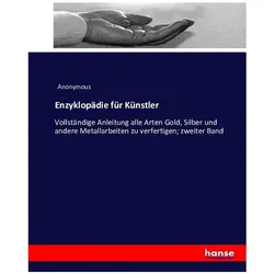 Enzyklopädie für Künstler, Ratgeber von Anonym
