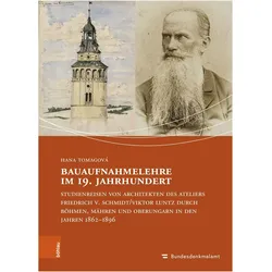 Bauaufnahmelehre im 19. Jahrhundert, Fachbücher von Hana Tomagová