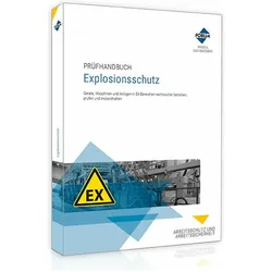 Prüfhandbuch Explosionsschutz, Fachbücher von Forum Verlag Herkert GmbH