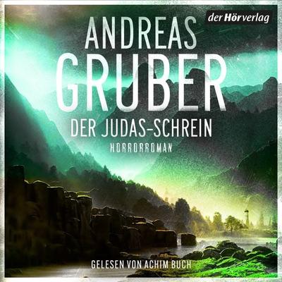 Der Judas-Schrein - Andreas Gruber, Audio, 9783844547436