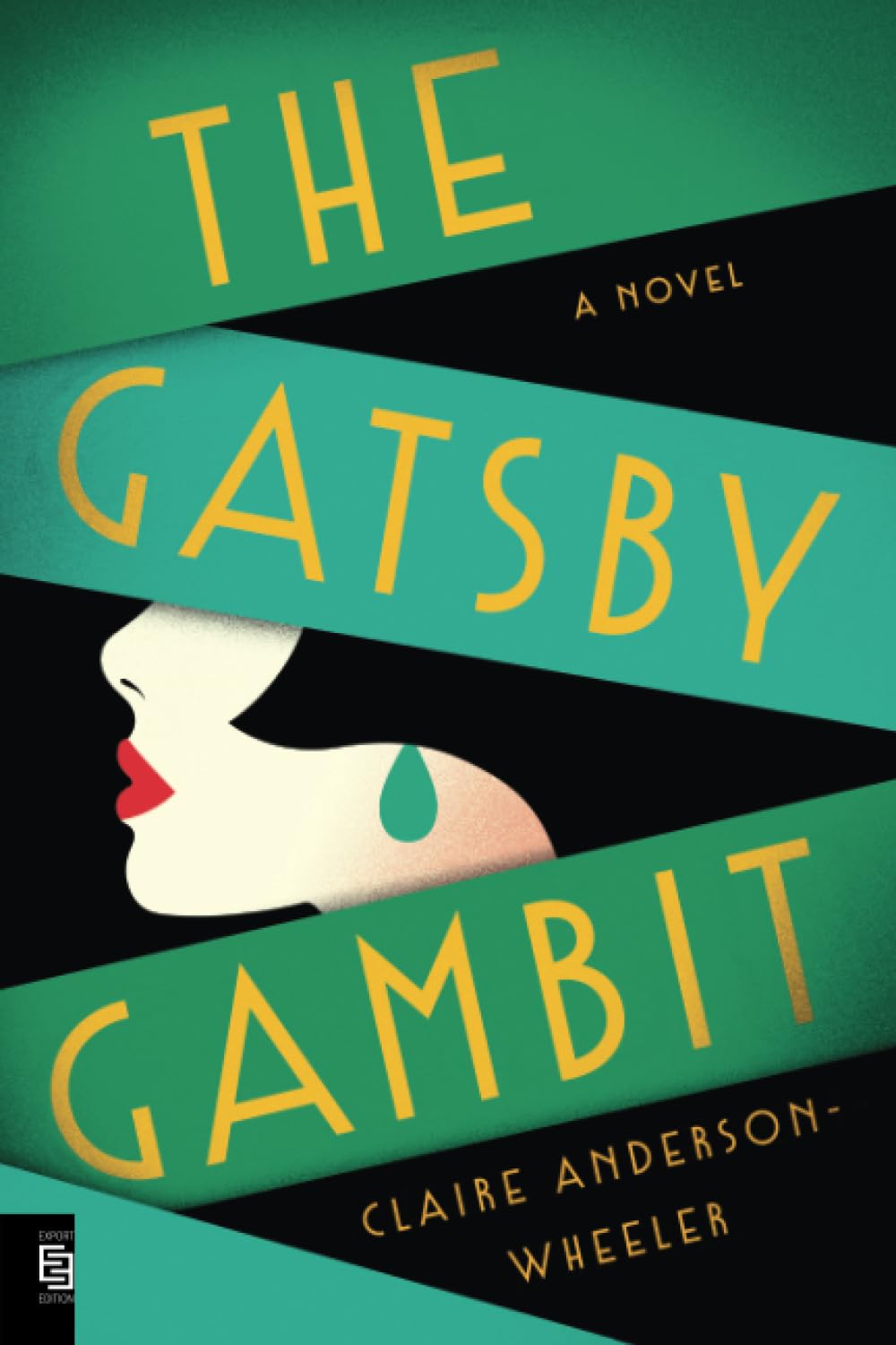 Claire Anderson-Wheeler - The Gatsby Gambit: A Novel - Preis vom 12.10.2026 11:37:12 h