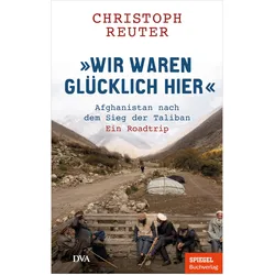 Wir waren glücklich hier, Sachbücher von Christoph Reuter