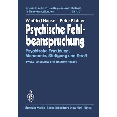 Psychische Fehlbeanspruchung, Taschenbuch von Winfried Hacker,P. Richter, Springer Berlin, 978-3-642-87991-3