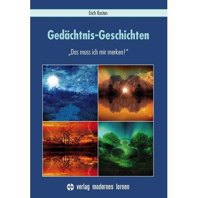 Gedächtnis-Geschichten, Taschenbuch von Erich Kasten, Modernes lernen, 978-3-8080-0815-7