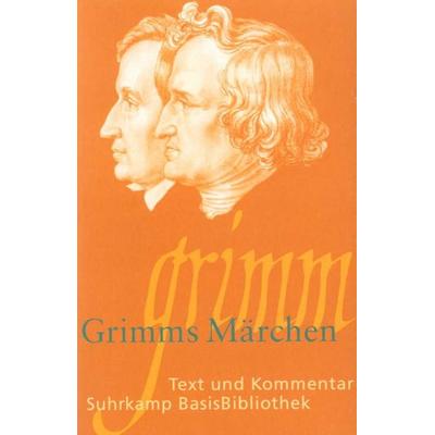 Grimms Märchen, Taschenbuch von Jacob Grimm,Wilhelm Grimm, Suhrkamp, 978-3-518-18806-4