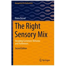 The Right Sensory Mix, Fachbücher von Diana Derval