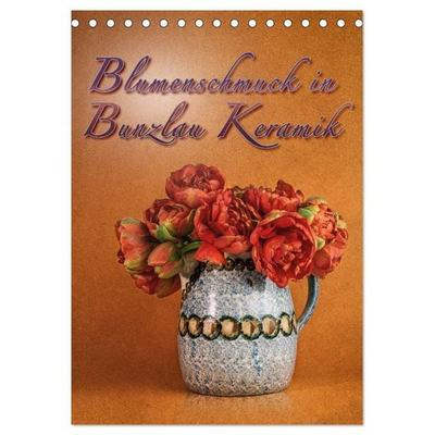 Blumenschmuck in Bunzlau Keramik (Tischkalender 2027 DIN A5 hoch), CALVENDO Monatskalender