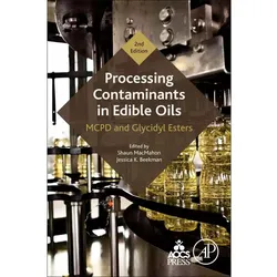 Processing Contaminants in Edible Oils, Fachbücher