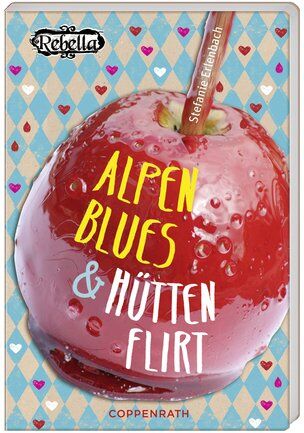 Stefanie Erlenbach - Rebella - Alpenblues & Hüttenflirt - Preis vom 14.10.2026 23:07:16 h