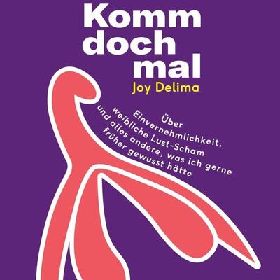 Komm doch mal! - Joy Delima, Audio, 9783863526849