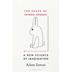 The Shape of Things Unseen, Ratgeber von Adam Zeman