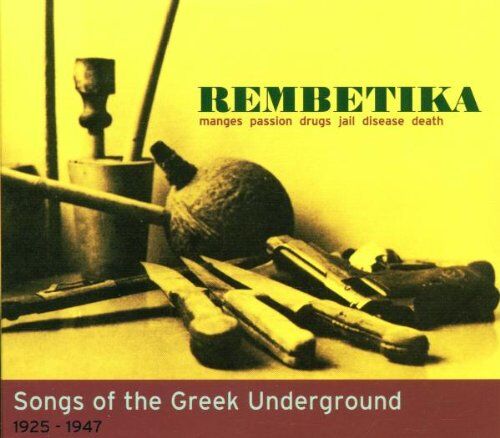Various - Rembetika-Songs of the Greek Underground 1925-1947 - Preis vom 11.10.2026 15:43:13 h