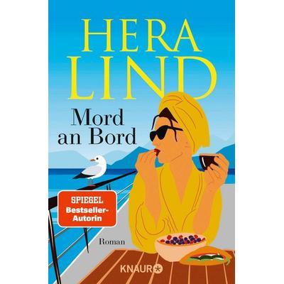 Mord an Bord, Taschenbuch von Hera Lind, Knaur Taschenbuch, 978-3-426-21742-9