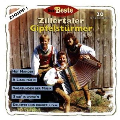 Das Beste Der Zillertaler Gipfelstürmer - Zillertaler Gipfelstürmer, CD