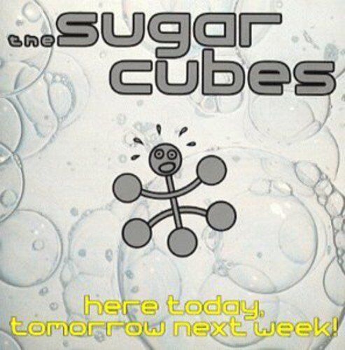 Sugarcubes - Here Today Tomorrow - Preis vom 30.09.2026 22:30:23 h