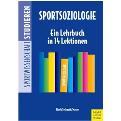 Thiel:Sportsoziologie, Ratgeber von Ansgar Thiel, Jochen Mayer, Klaus Seiberth