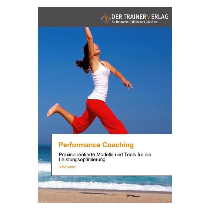 Deutscher Trainer Performance Coaching (Deutsch, Reto Venzl, 2012) (7240012)