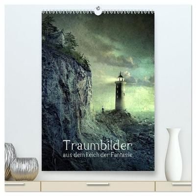 Traumbilder im Reich der Fantasie (hochwertiger Premium Wandkalender 2026 DIN A2 hoch), Kunstdruck in Hochglanz