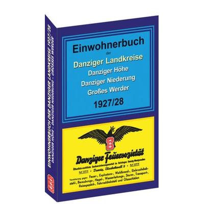 Einwohnerbuch der Danziger Landkreise DANZIGER HÖHE - DANZIGER NIEDERUNG - GROSSES WERDER 1927/28, Taschenbuch von , Verlag Rockstuhl,