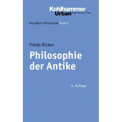 Philosophie der Antike, Taschenbuch von Friedo Ricken, Kohlhammer